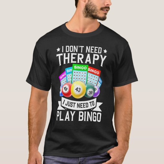 Ik heb therapie casino gokken niet nodig t-shirt (Voorkant)