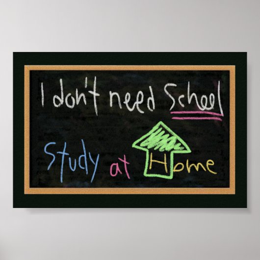 Ik heb thuis geen school of studie nodig poster (Voorkant)