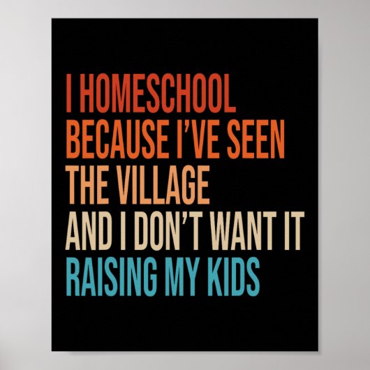 Ik heb thuisonderwijs genoten omdat ik het dorp Ho Poster (Voorkant)