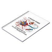 Ik heb tijd nodig om mijn neurotransmitters te her notitieboek (Linkerzijde)