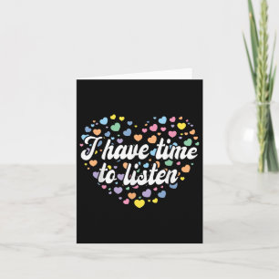 Ik heb tijd om naar Mental Health Awareness S _9 t Kaart