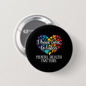 Ik Heb Tijd Om Te Luisteren Mentale Gezondheidsbew Ronde Button 5,7 Cm (Voorkant /achterkant)