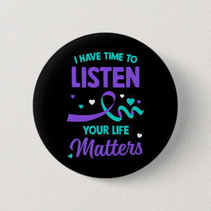 Ik heb tijd om te luisteren naar Mental Health Sui Ronde Button 5,7 Cm