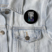 Ik Heb Tijd Om Te Luisteren - Suïcidepreventie Bew Ronde Button 5,7 Cm (In situ)