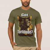 Ik heb Tortitude Bella Canvas T-Shirt (Voorkant)