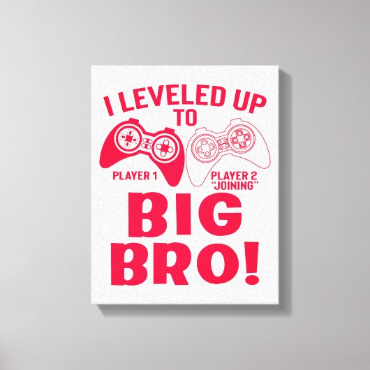 "IK HEB TOT GROTE BRO GEHOORD! CANVAS AFDRUK (Voorkant)