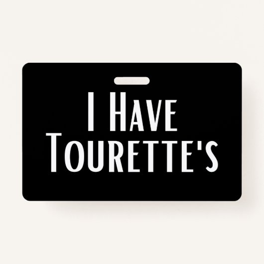 Ik heb Tourette Badge (Voorkant)