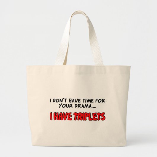 Ik heb Triplets Grote Tote Bag (Voorkant)