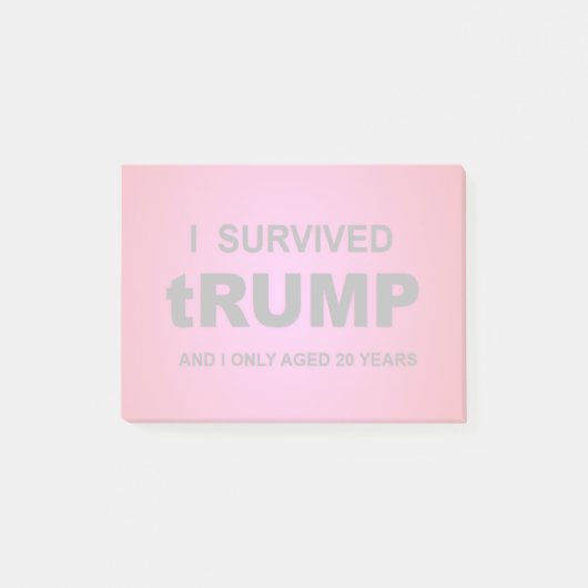 Ik heb tRUMP overleefd Post-it® Notes (Voorkant)