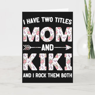 Ik heb twee 2 titels mama en kiki bloem bloem  kaart
