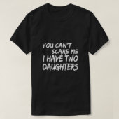 Ik heb twee dochters. t-shirt (Design voorkant)