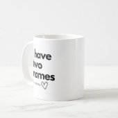 Ik heb twee namen, één is mama koffiemok (Voorkant links)