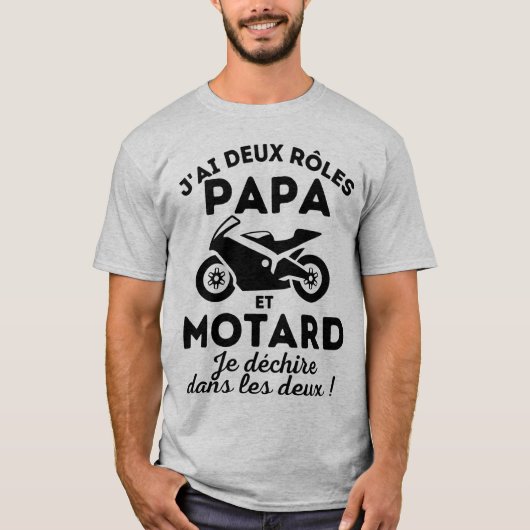 Ik heb twee rollen Papa en Motard T-shirt (Voorkant)