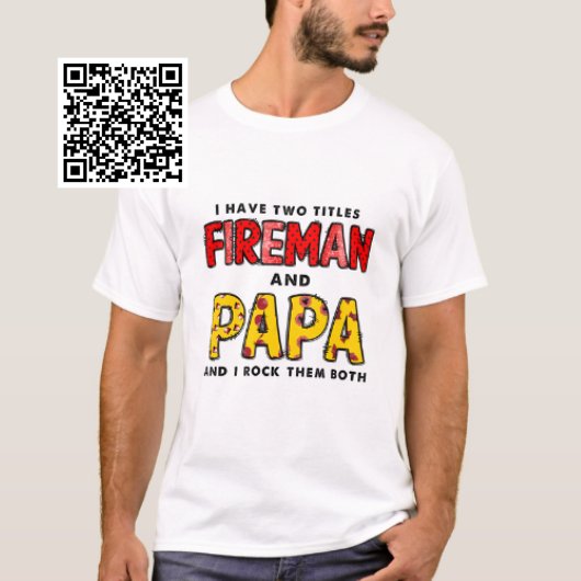 Ik heb twee titel brandweerman en papa t-shirt