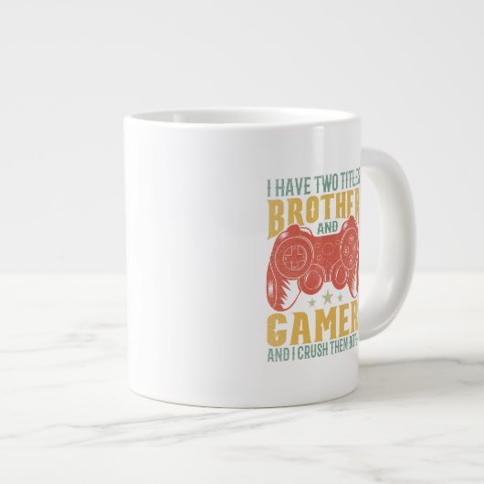 Ik heb twee titels, broer en gamer, grappige gamer grote koffiekop (Voorkant rechts)