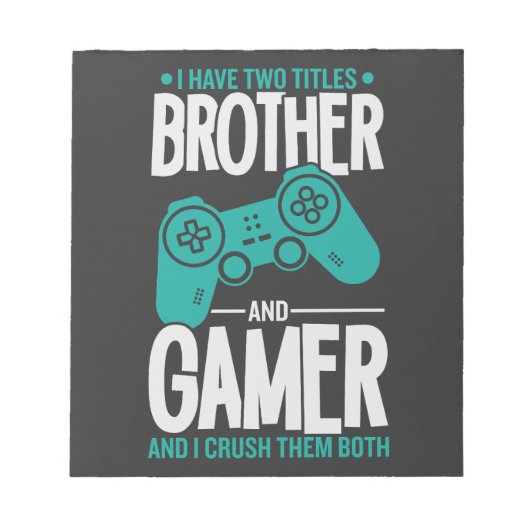Ik heb twee titels, broer en gamer, grappige gamer notitieblok (Voorkant)