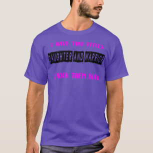 IK HEB TWEE TITELS EN IK ROK ZE BEIDE T-SHIRT
