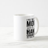 Ik heb twee titels mam en hand crocheter grappig koffiemok (Voorkant rechts)