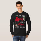 Ik heb twee titels Mam en Mema Best Mema Mother's T-shirt (Voorkant volledig)