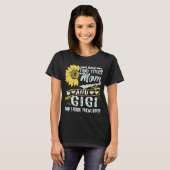 Ik heb twee titels: mama en Gigi Shirt Sunflo (Voorkant volledig)