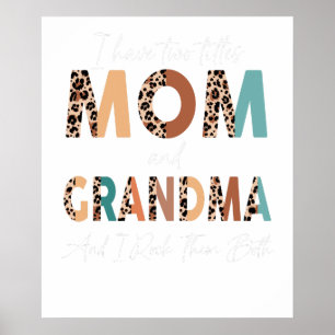 ik heb twee titels mama en mama en ik rock ze alle poster
