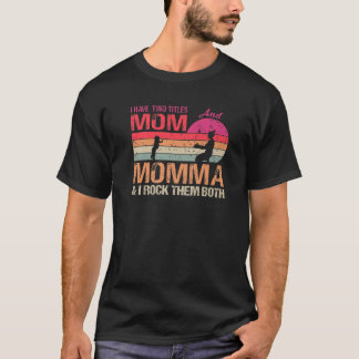 Ik heb twee titels mama en mama t-shirt