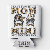 Ik heb twee titels mama en Mimi en ik gooi ze neer Blikjeskoeler (Achterkant)