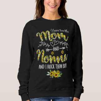 Ik heb twee titels mama en nonna Women Sunflower G Trui