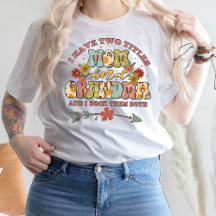 Ik heb twee titels mama en oma T-Shirt