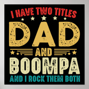 Ik heb twee titels Pa en Boompa Vaderdag Poster