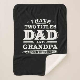 Ik heb twee titels, pa en opa. sherpa deken