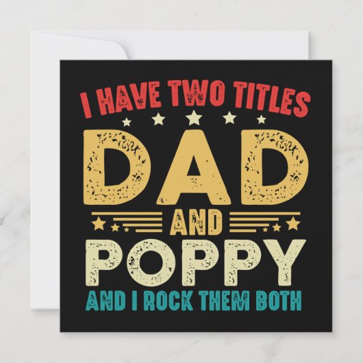 Ik heb twee titels Pa en Poppy Vaderdag Funny Kaart (Voorkant)