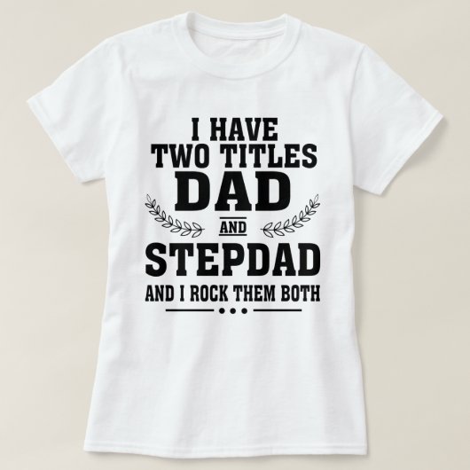 Ik heb twee titels pa shirt (Design voorkant)
