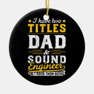 Ik heb twee titels pa Sound Engineer Man pa Keramisch Ornament