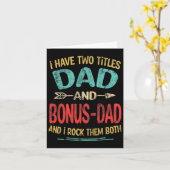 Ik heb twee titels Papa en Bonus-papa Grappige Vad Kaart (Gele Bloem)