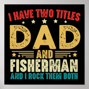 Ik heb twee titels Papa en Fisherman  Funny Poster