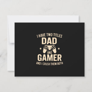 Ik heb twee titels Papa en Gamer Leuk Gaming Vader Bedankkaart