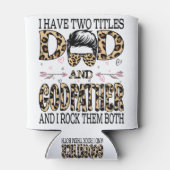 Ik heb twee titels, papa en Godfather... Blikjeskoeler (Achterkant)