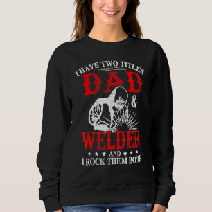 Ik heb twee titels papa en lassenlassers die me he trui