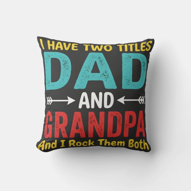 Ik heb twee titels Papa en Opa Vaderdag Gra Kussen (Voorkant)