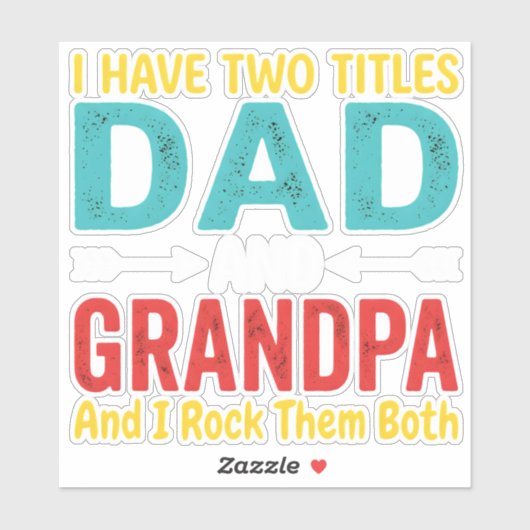 Ik heb twee titels Papa en Opa Vaderdag Gra Sticker (Vel)