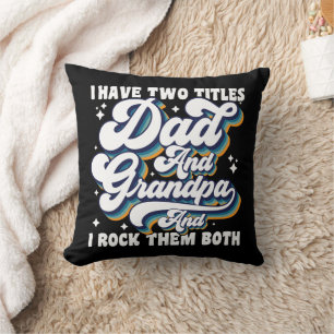 Ik heb twee titels papa en opa Vaderdag leuk Kussen