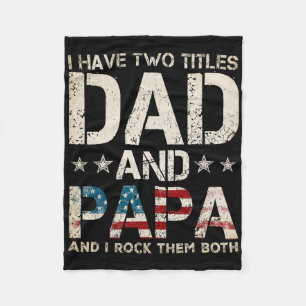Ik heb twee titels Papa en Papa Amerikaanse vlag Fleece Deken