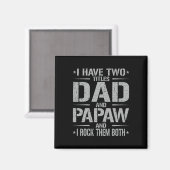 Ik heb twee titels papa en papa grappig vader en # magneet (Voorkant / Achterkant)