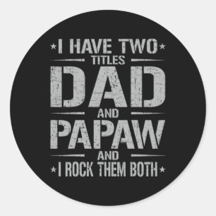 Ik heb twee titels papa en papa grappig vader en # ronde sticker