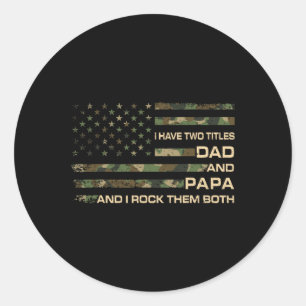 Ik heb twee titels papa en papa Vaderdag Grandp Ronde Sticker
