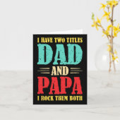 Ik heb twee titels Papa en Vader Ik rock ze allebe Kaart (Gele Bloem)