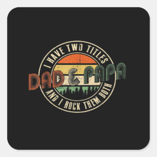 Ik heb twee titels papa Papa Retro Vierkante Sticker