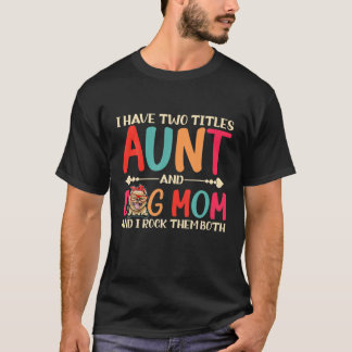 Ik heb twee titels tante en Pommeren Mam Funn. T-shirt