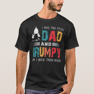 Ik heb twee titels vader en brutale vaders t-shirt